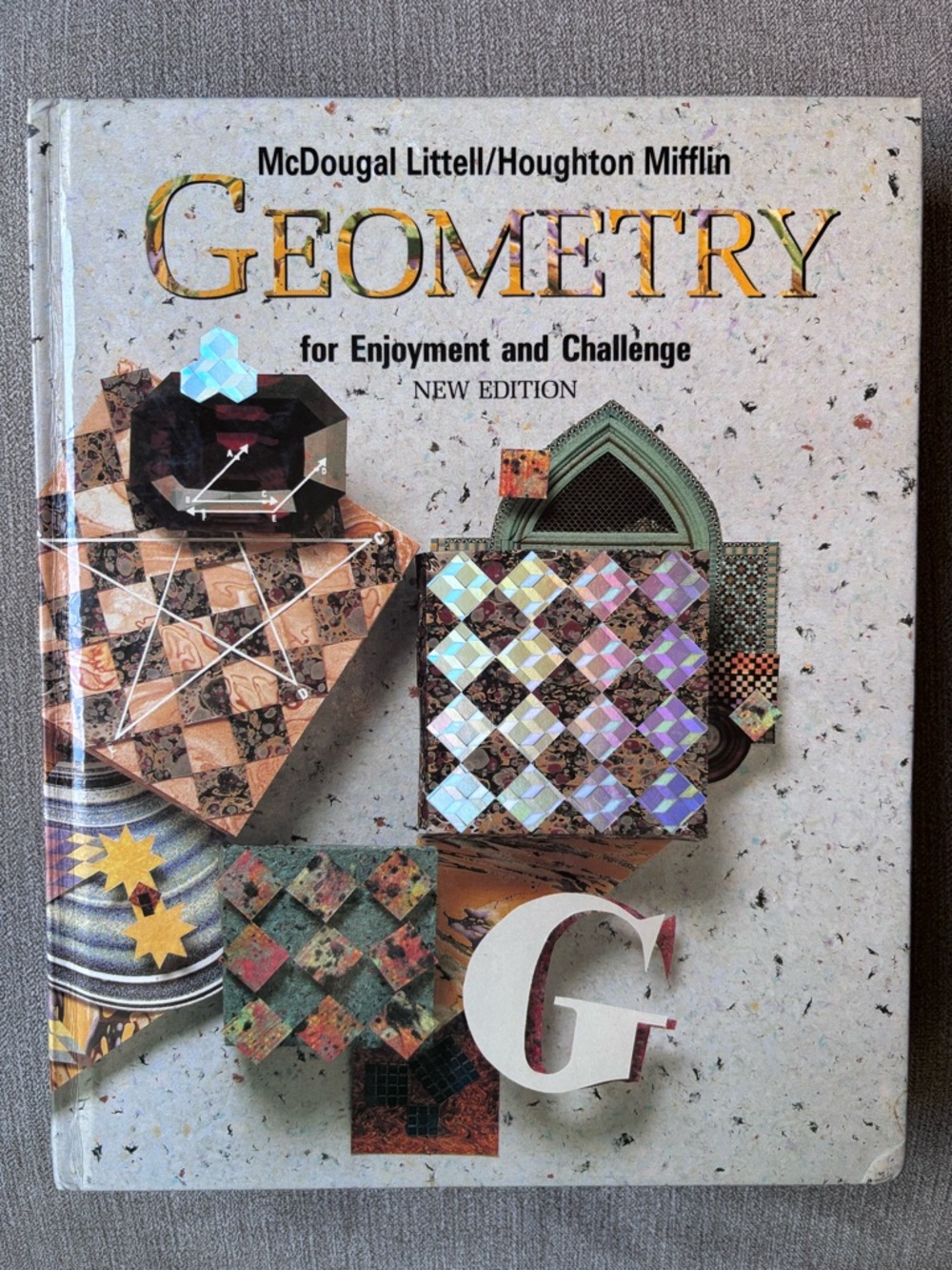 McDougal Littell/Houghton Mifflin Geometry for enjoyment & challenge Textbook